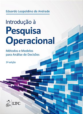 Introdução À Pesquisa Operacional - Métodos E Modelos Para Análise De Decisões