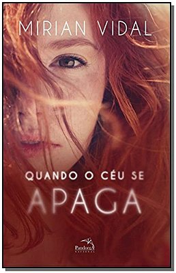 Quando O Céu Se Apaga