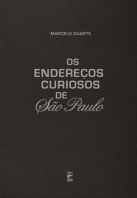 Os Endereços Curiosos De São Paulo