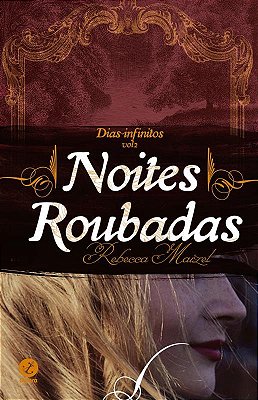 Noites Roubadas (Vol. 2 Dias Infinitos)