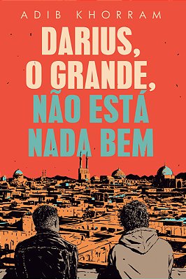 Darius, O Grande, Não Está Nada Bem