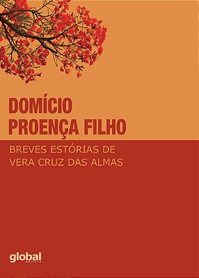 Breves Estórias De Vera Cruz Das Almas