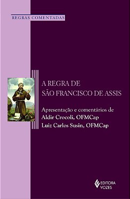 Regra De São Francisco De Assis