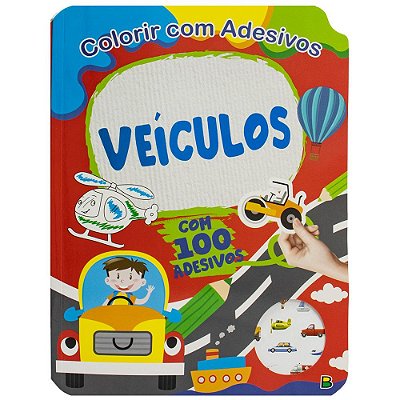 Colorir Com Adesivos: Veículos