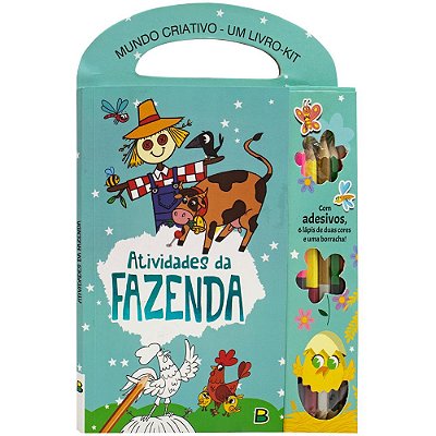 Mundo Criativo - Um Livro-Kit: Atividades Da Fazenda
