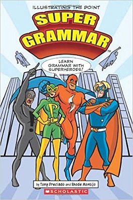 Super Grammar - Learn Grammar With Superheroes