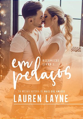 Em Pedaços Recomeços — Livro 1