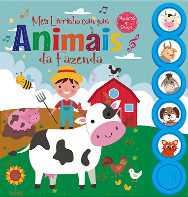 Meu Livrinho Com Som - Animais Da Fazenda - Livro Sonoro