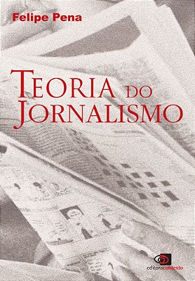 Teoria Do Jornalismo