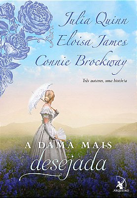 A Dama Mais Desejada..-