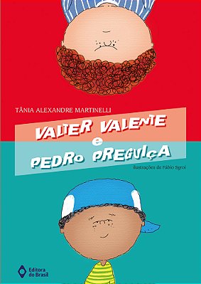 Valter Valente E Pedro Preguiça