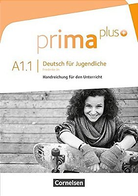 Prima Plus A1.1 - Handreichungen Für Den Unterricht