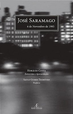 José Saramago, 6 De Novembro De 1985