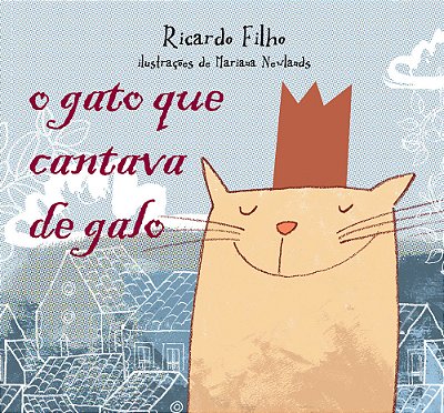 O Gato Que Cantava De Galo