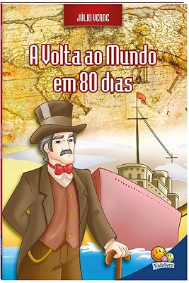 A Julio Verne: Volta Ao Mundo Em 80 Dias