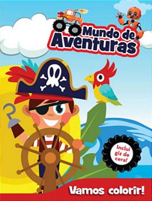 Vamos Colorir - Mundo De Aventuras