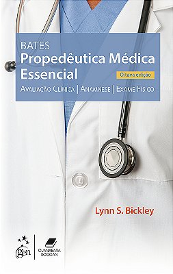 Bates-Propedêutica Médica Essencial - 8ª Edição