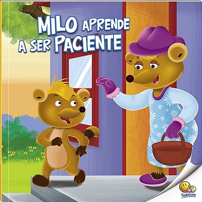 Aprenda Bons Modos: Milo Aprende A Ser Paciente