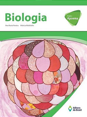 Projeto Apoema Biologia - Volume Único - Ensino Fundamental II