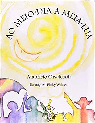 Ao Meio-Dia A Meia-Lua