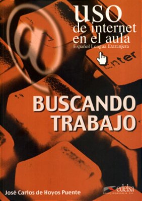 Buscando Trabajo - Uso De Internet En El Aula