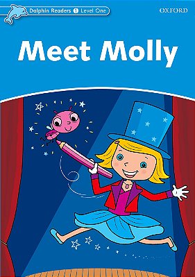 Meet Molly - Dolphin Readers - Level 1..-