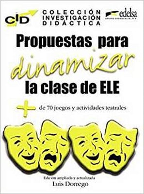 Propuesta Para Dinamizar La Clase De Ele