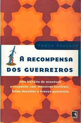 A Recompensa Dos Guerreiros