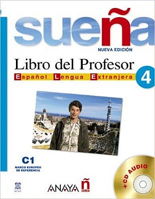 Sueña 4 - Libro Del Profesor (C1) - Con CD Audio