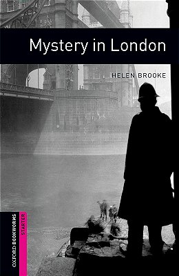 Mystery In London - Oxford Bookworms Library - Starter Level - Second Edition..-