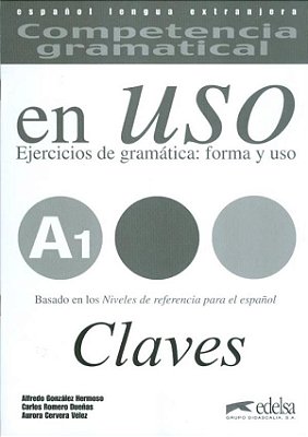 Competencia Gramatical En Uso A1 - Claves
