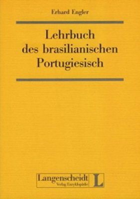 Lehrbuch Des Brasilianischen Portugiesisch-..