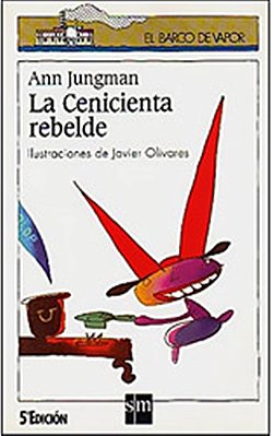 La Cenicienta Rebelde - El Barco De Vapor Blanca
