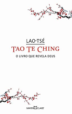 Tao Te Ching - Coleção A Obra-Prima De Cada Autor