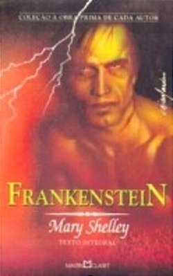 Frankenstein - Coleção: Obra-Prima De Cada Autor - 2ª Edição