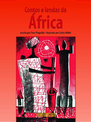 Contos E Lendas Da África