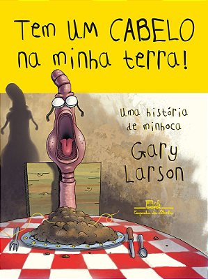 Tem Um Cabelo Na Minha Terra!