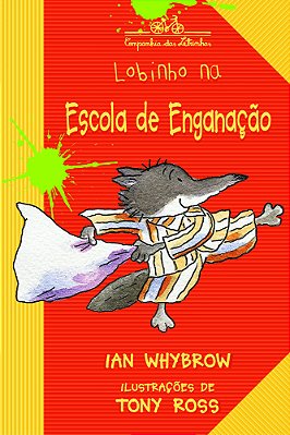 Lobinho Na Escola De Enganação