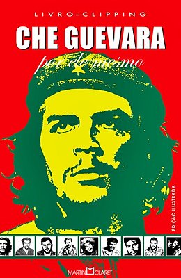 Che Guevara - Por Ele Mesmo