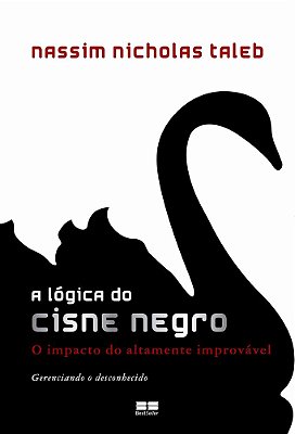 A Lógica Do Cisne Negro