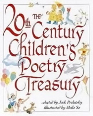 The 20Th Century Children's Poetry Treasury-..