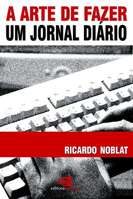 A Arte De Fazer Um Jornal Diario