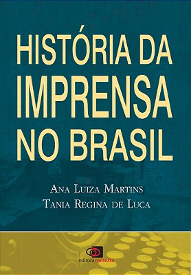 História Da Imprensa No Brasil