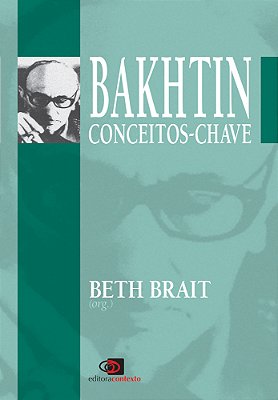 Bakhtin - Conceitos Chaves