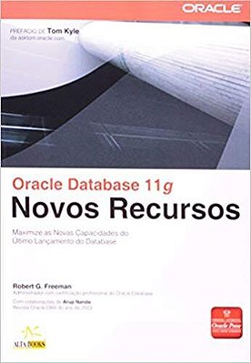 Oracle Database 11G Novos Recursos