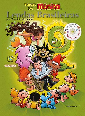 Turma Da Mônica - Lendas Brasileiras - Livro Com CD De Audio