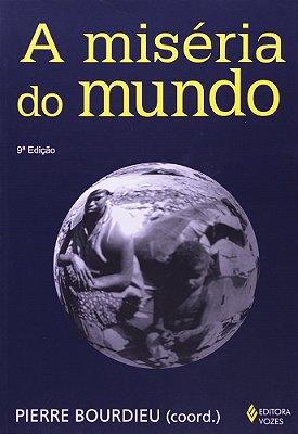 A Miséria Do Mundo