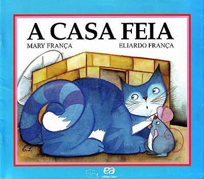 Casa Feia