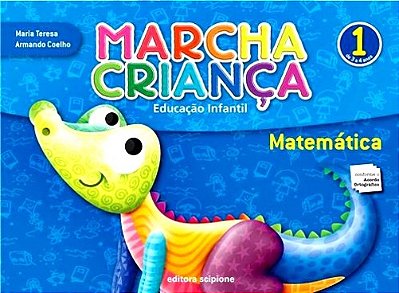 Marcha Criança - Educação Infantil - Matemática