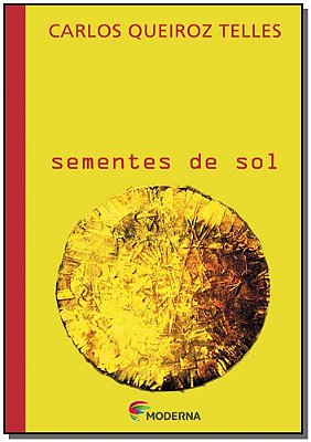 Sementes De Sol - 2ª Edição